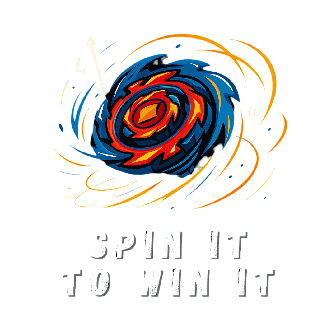 Spin It to Win It